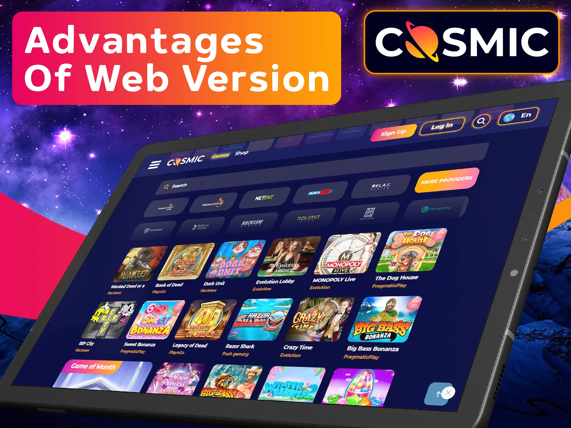 Use all of the advantages of Cosmicslot web version.